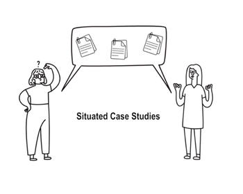 Situated Case Studies
