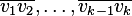 \overline{v_1 v_2},\ldots,\overline{v_{k-1} v_k}